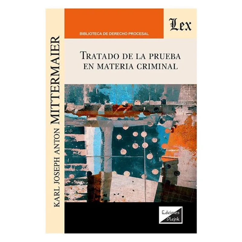TRATADO DE LA PRUEBA EN MATERIAL CRIMINAL