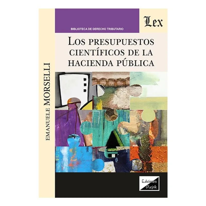 LOS PRESUPUESTOS CIENTÍFICOS DE LA HACIENDA PÚBLICA