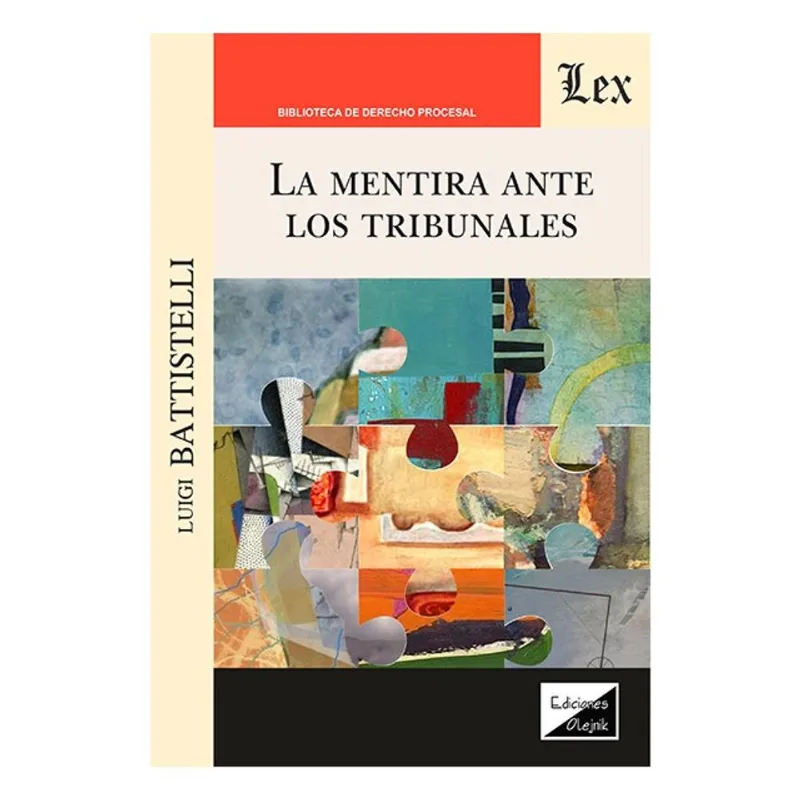 LA MENTIRA ANTE LOS TRIBUNALES