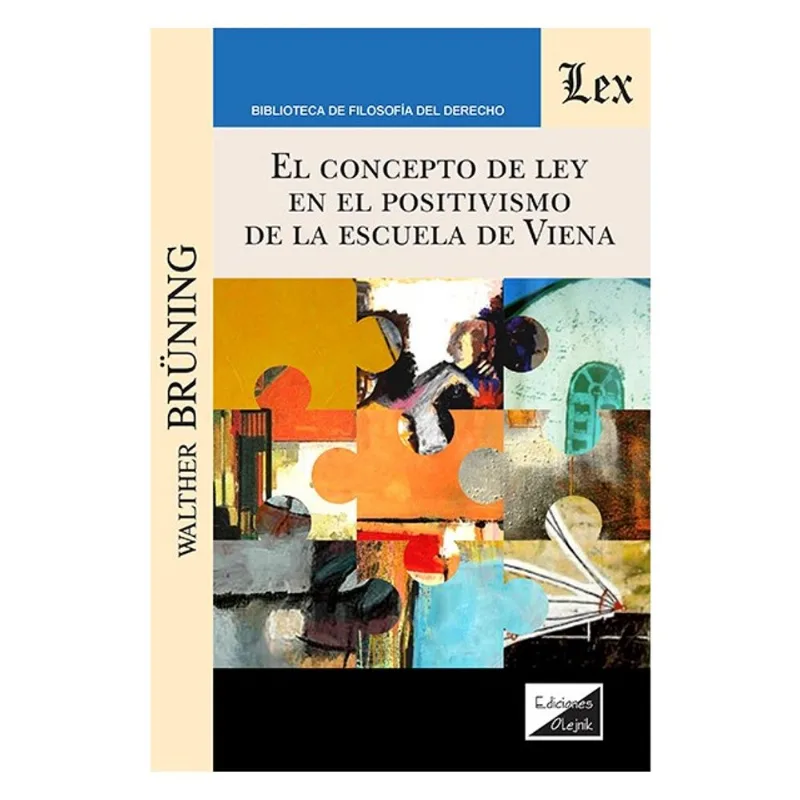 EL CONCEPTO DE LEY EN EL POSITIVISMO DE LA ESCUELA DE VIENA