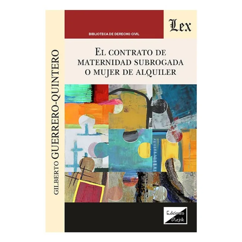 CONTRATO DE MATERNIDAD SUBROGADA O MUJER DE ALQUILER