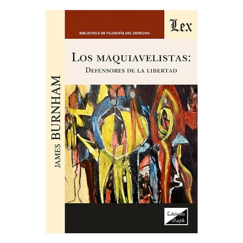 MAQUIAVELISTAS. DEFENSORES DE LA LIBERTAD