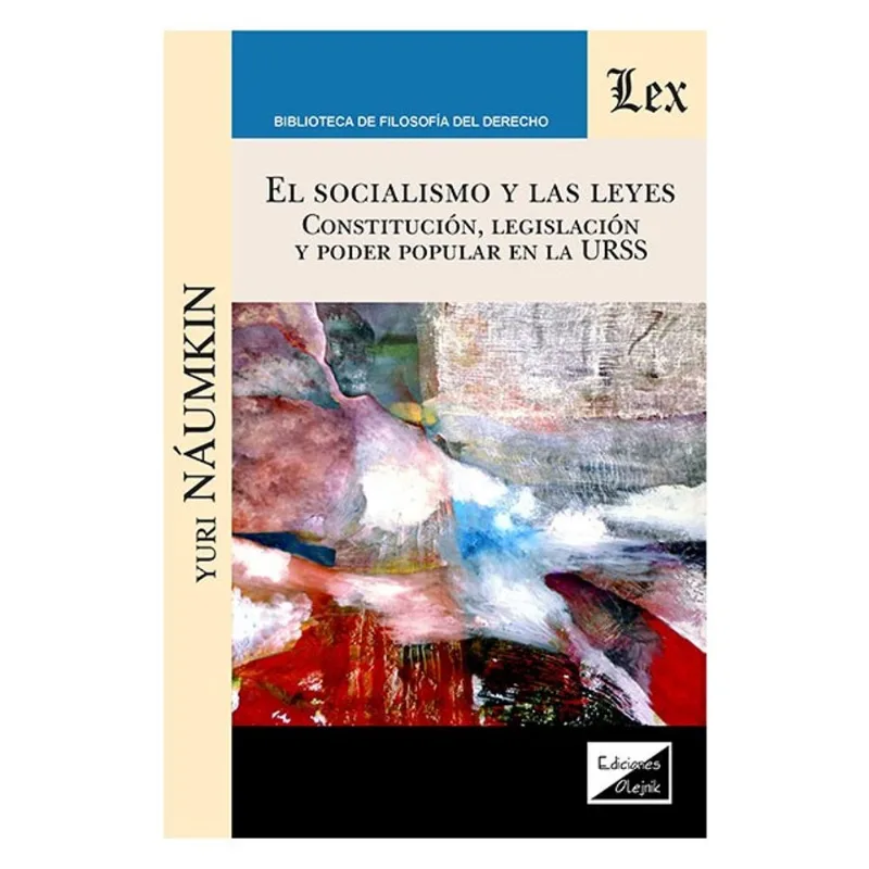 SOCIALISMO Y LAS LEYES
