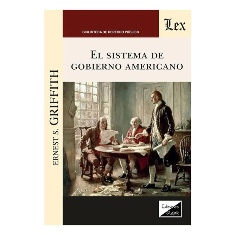EL SISTEMA DE GOBIERNO AMERICANO
