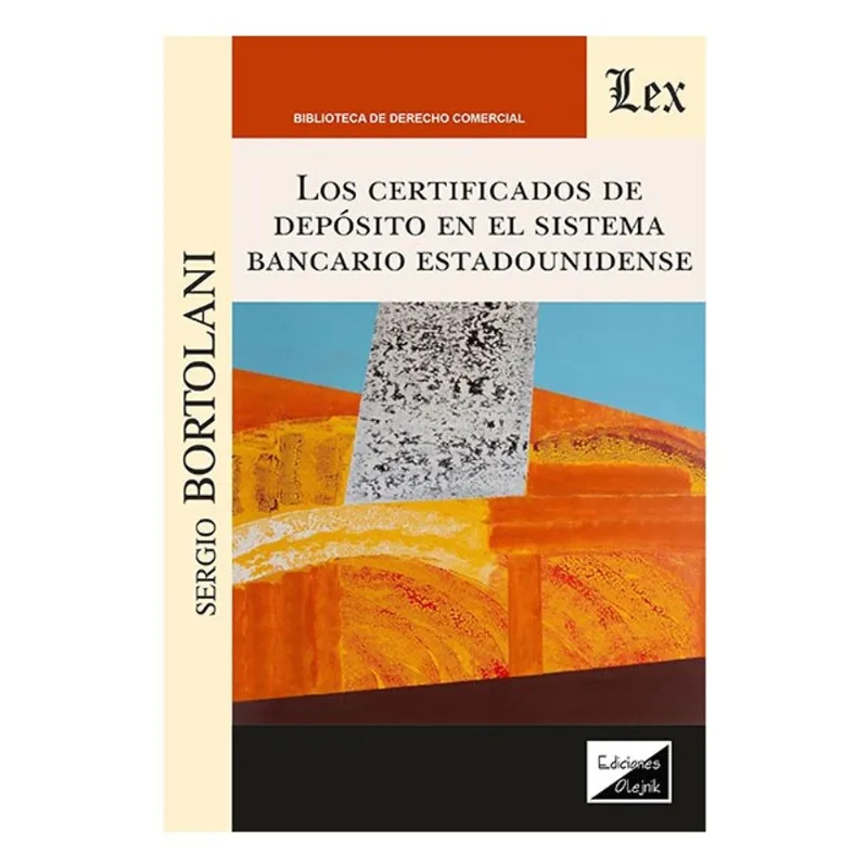 CERTIFICADOS DE DEPÓSITO EN EL SISTEMA BANCARIO ESTADOUNIDENSE