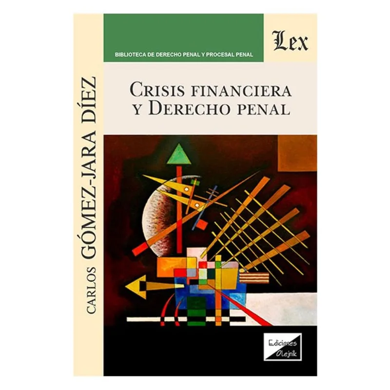 CRISIS FINANCIERA Y DERECHO PENAL