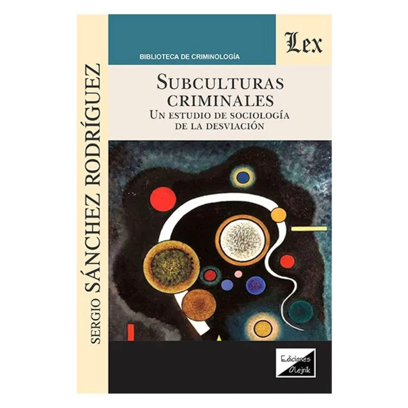 SUBCULTURAS CRIMINALES