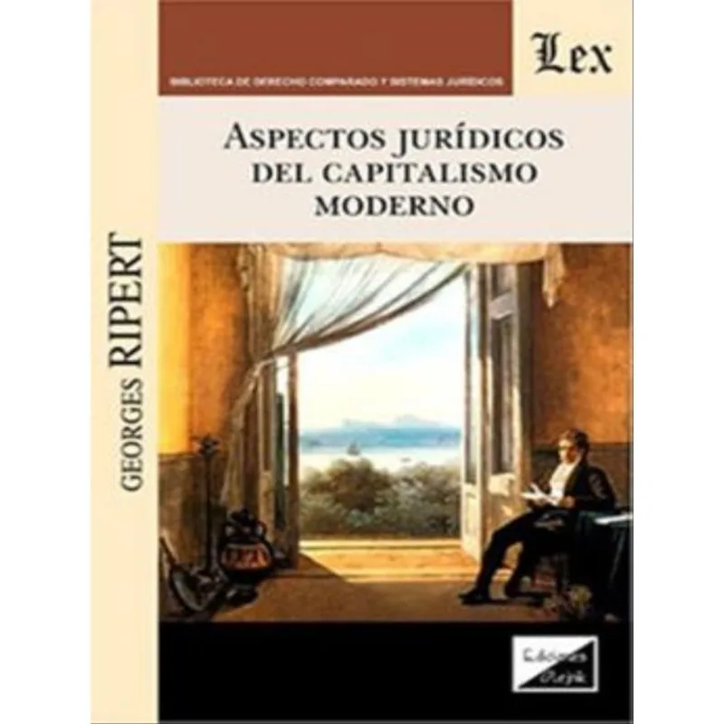 ASPECTOS JURIDICOS DEL CAPITALISMO MODERNO