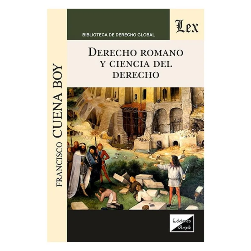 DERECHO ROMANO Y CIENCIA DEL DERECHO