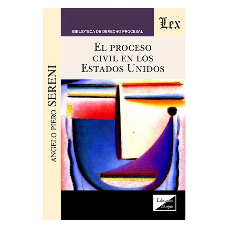EL PROCESO CIVIL EN LOS ESTADOS UNIDOS