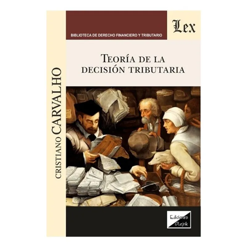 TEORIA DE LA DECISION TRIBUTARIA