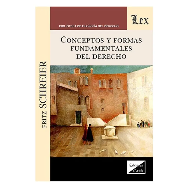 CONCEPTOS Y FORMAS FUNDAMENTALES DEL DERECHO
