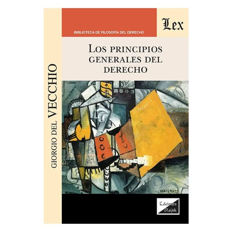 LOS PRINCIPIOS GENERALES DEL DERECHO