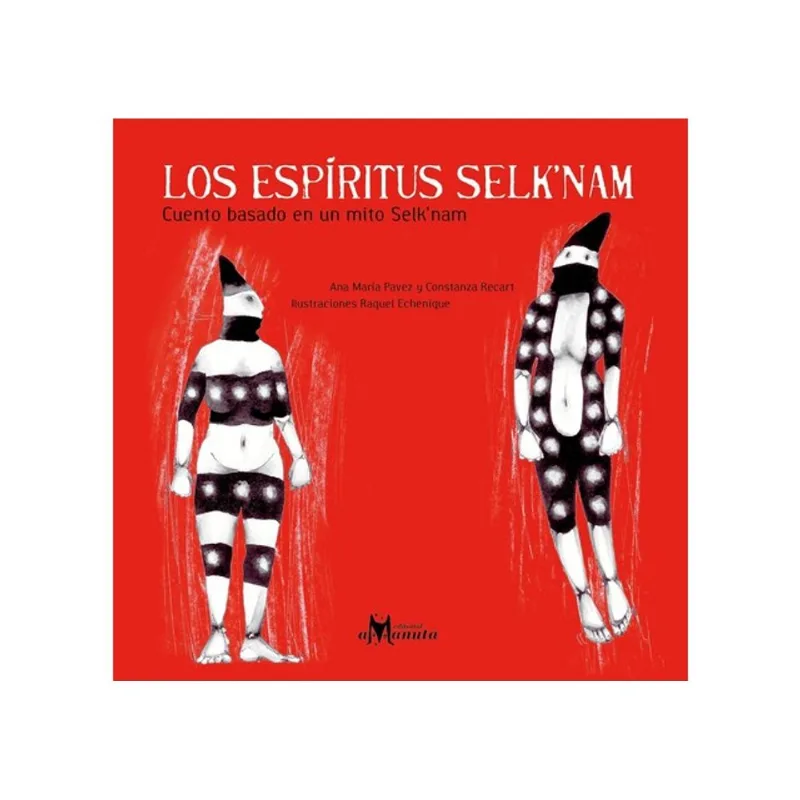 LOS ESPÍRITUS SELK'NAM
