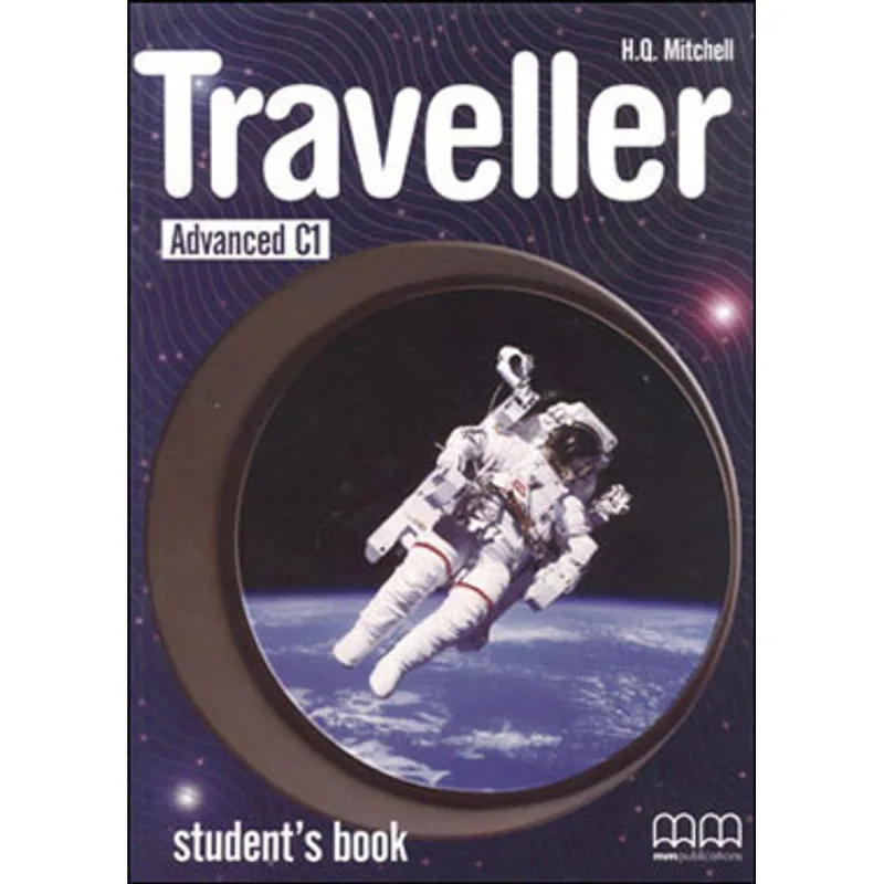TRAVELLER - ADVANCED C1 - STUDENT'S BOOK - BRITISH EDITION
