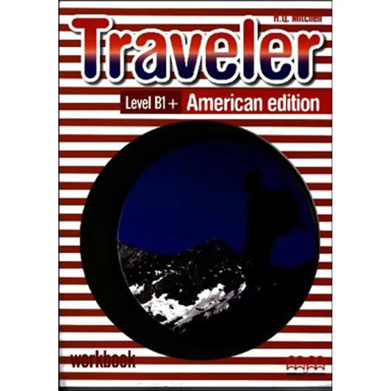 AMERICAN TRAVELER INTERMEDIATE B1+ - WORKBOOK