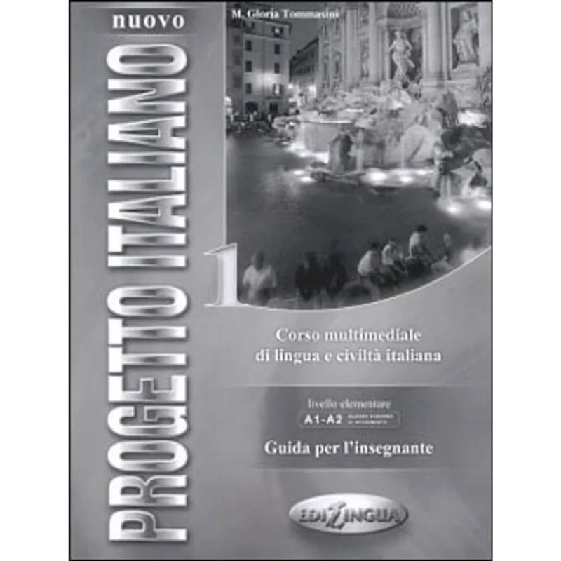 NUOVO PROGETTO ITALIANO 1 - GUIA PER L'INSEGNANTE