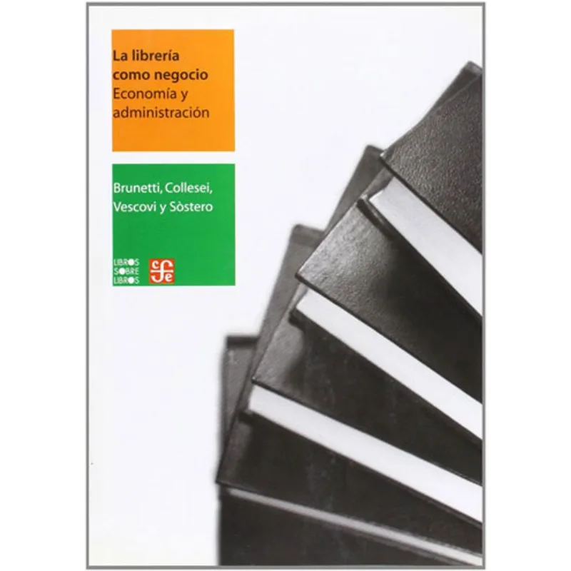 LIBRERIA COMO NEGOCIO, LA - ECONOMIA Y ADMINISTRACION