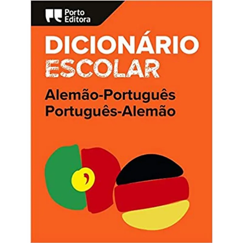 DICIONÁRIO ESCOLAR ALEMÃO-PORTUGUÊS / PORTUGUÊS-ALEMÃO