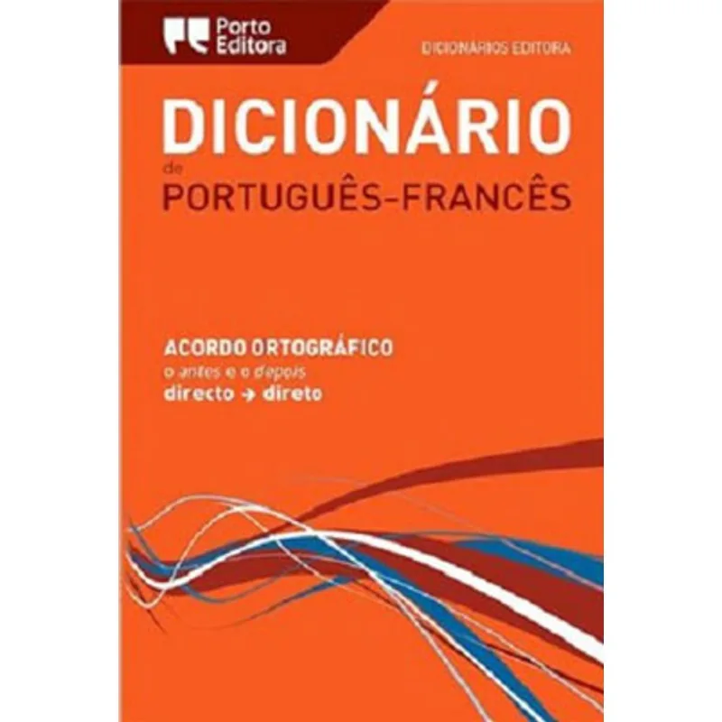 DICIONÁRIO EDITORA DE PORTUGUÊS-FRANCÊS