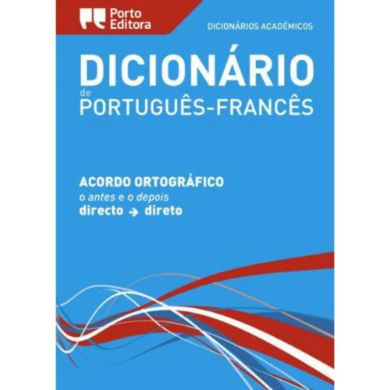 DICIONARIO ACADEMICO DE PORTUGUES-FRANCES