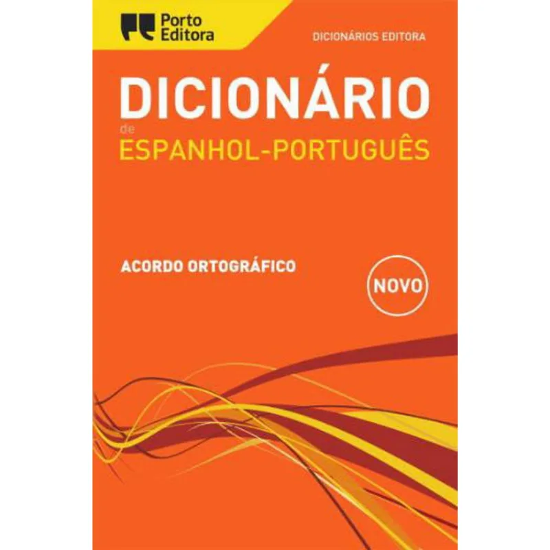 DICIONÁRIO EDITORA DE ESPANHOL-PORTUGUÊS