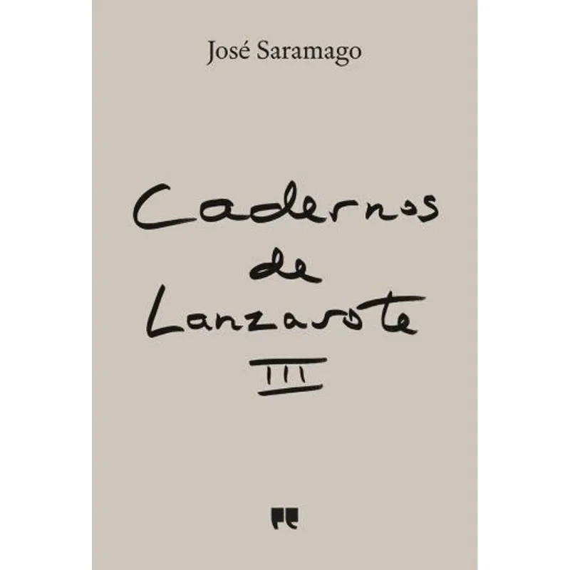 CADERNOS DE LANZAROTE - DIARIO III