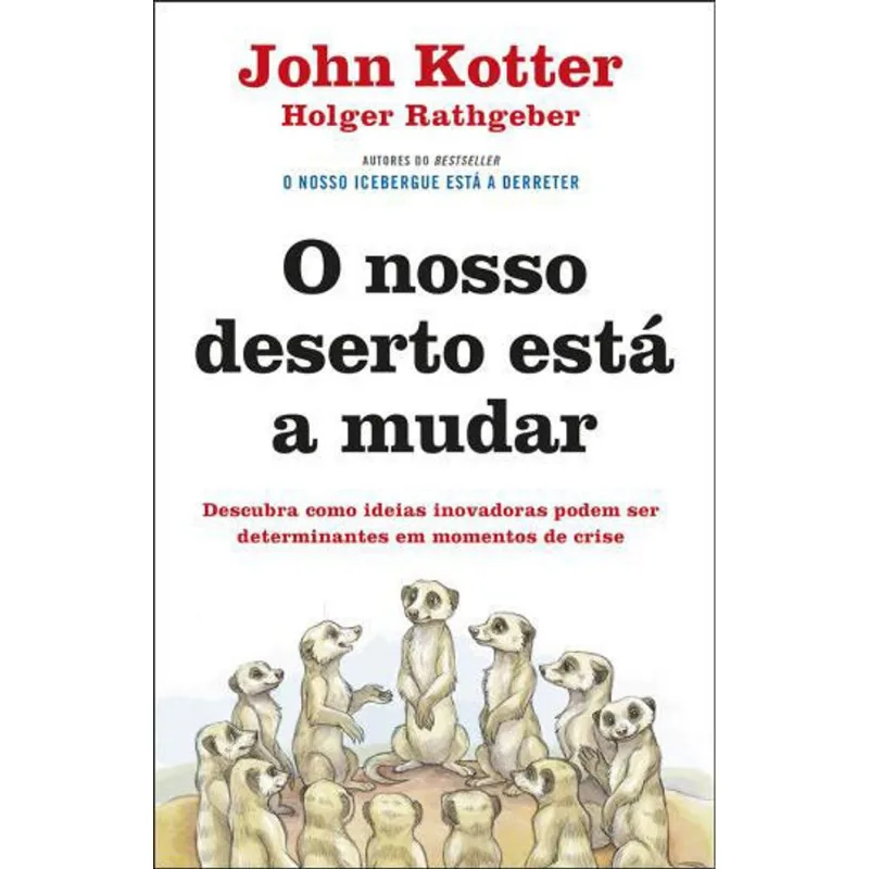 NOSSO DESERTO ESTA A MUDAR, O
