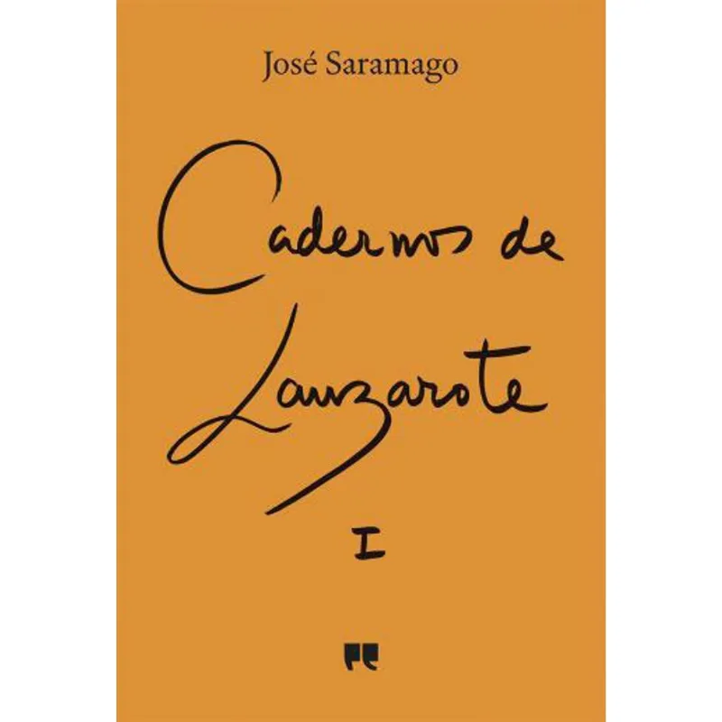 CADERNOS DE LANZAROTE - DIARIO I