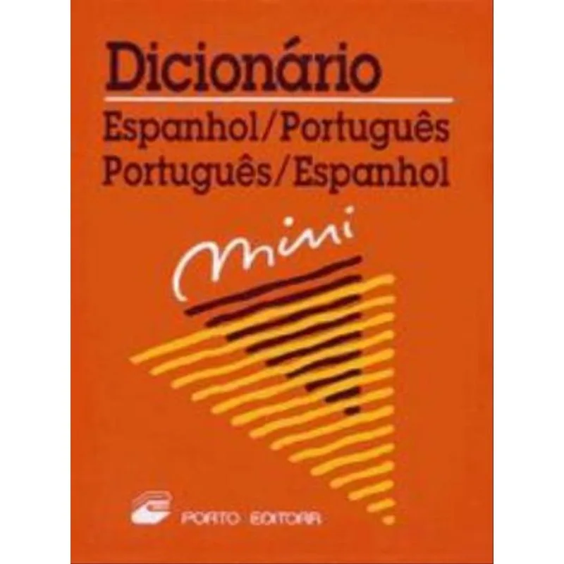 MINI DICIONARIO ESPANHOL - PORTUGUES / PORTUGUES - ESPANHOL