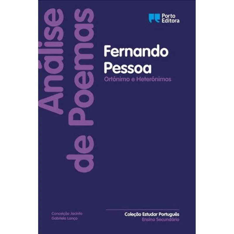 ANALISE DE POEMAS - FERNANDO PESSOA