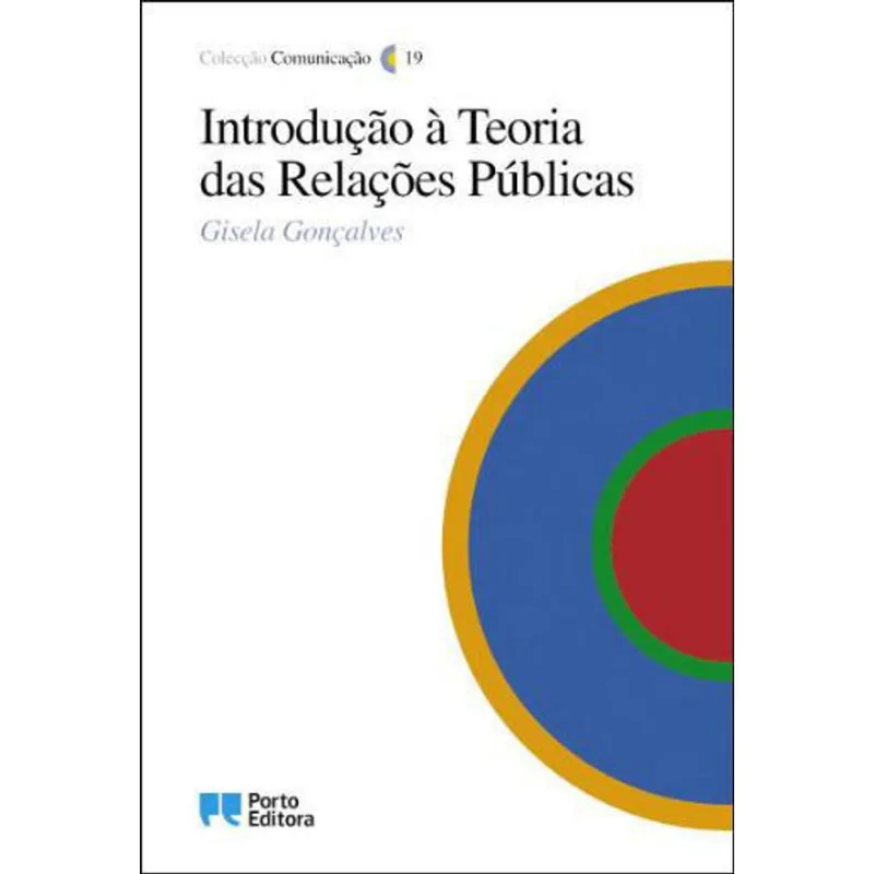 INTRODUÇAO A TEORIA DAS RELAÇOES PUBLICAS