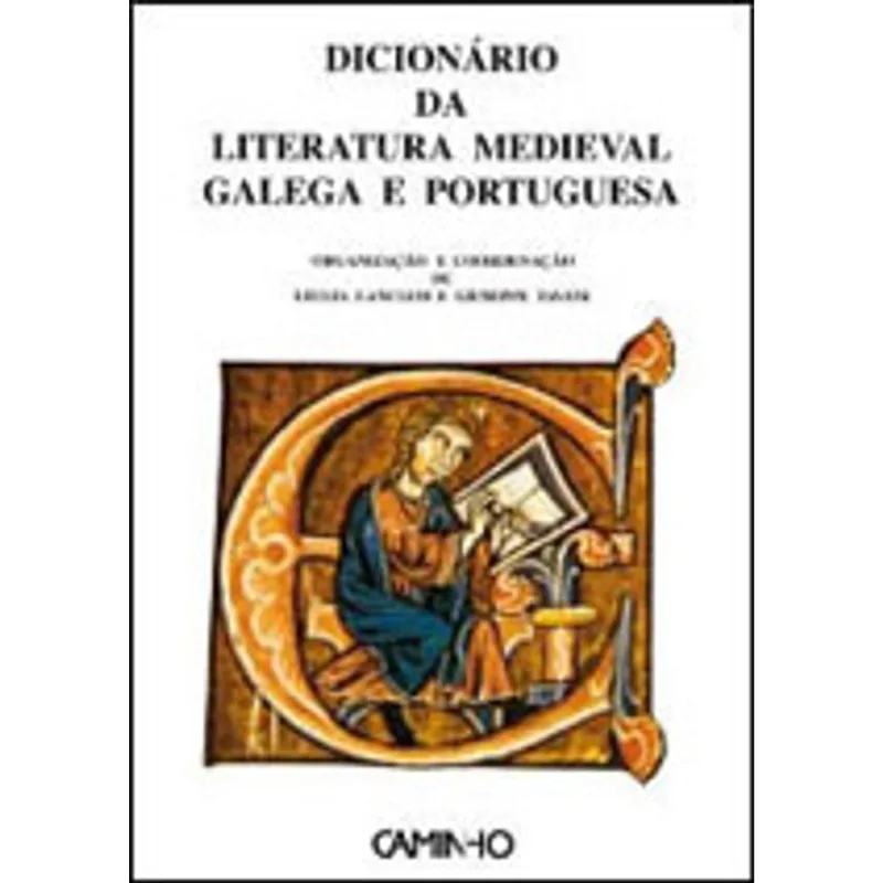 DICIONARIO DE LITERATURA MEDIEVAL GALEGA E PORTUGUESA