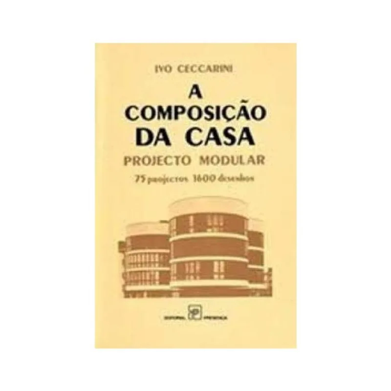 COMPOSICAO DA CASA, A