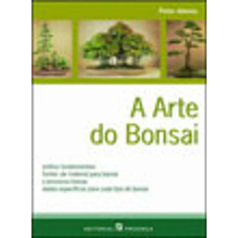 ARTE DO BONSAI, A