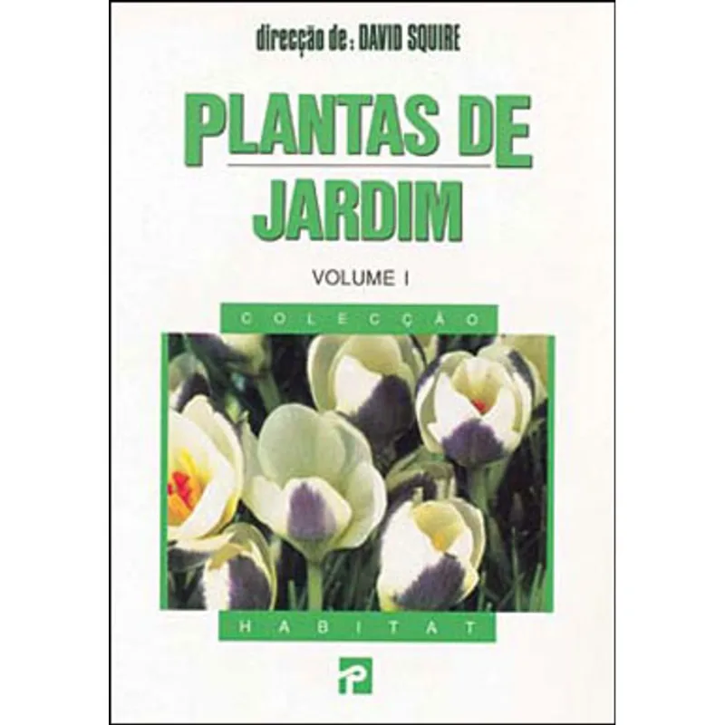 PLANTAS DE JARDIM VOL.1