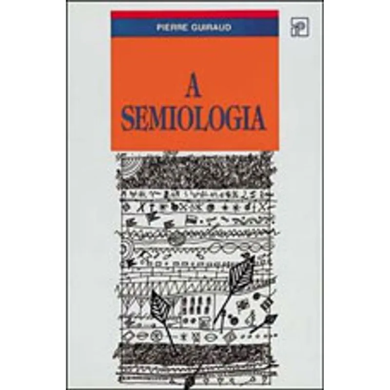 SEMIOLOGIA, A
