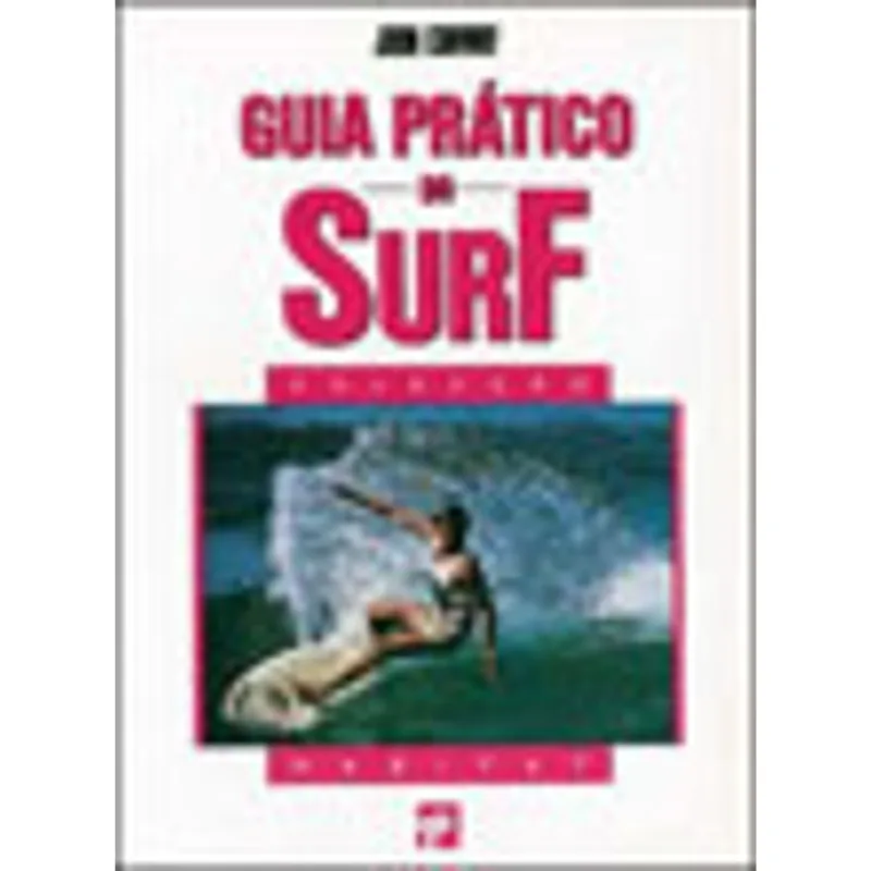 GUIA PRATICO DO SURF