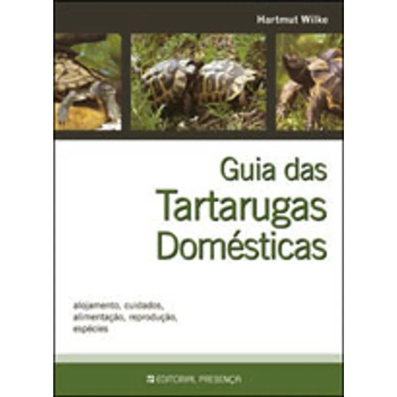GUIA DAS TARTARUGAS DOMESTICAS