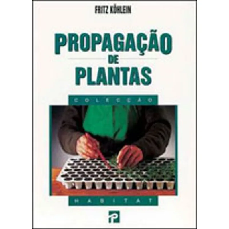 PROPAGAÇAO DE PLANTAS