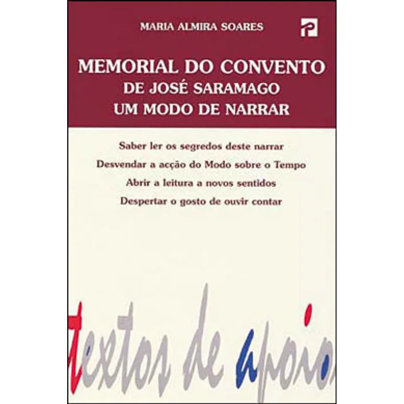 MEMORIAL DO CONVENTO DE JOSE SARAMAGO - UM MODO NARRAR