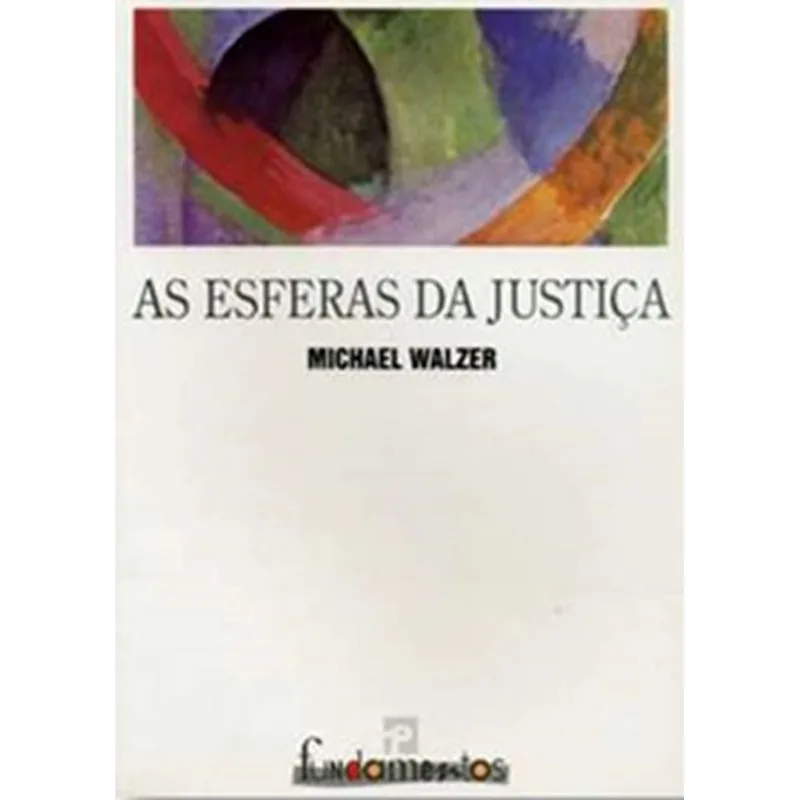 AS ESFERAS DA JUSTICA