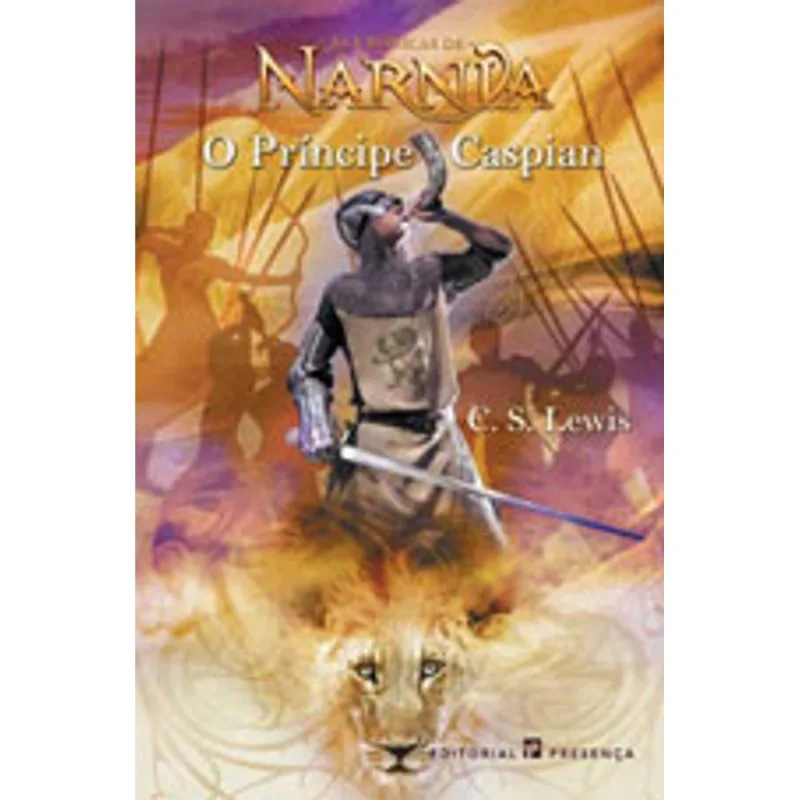 CRONICAS DE NARNIA, AS - O PRINCIPE CASPIAN