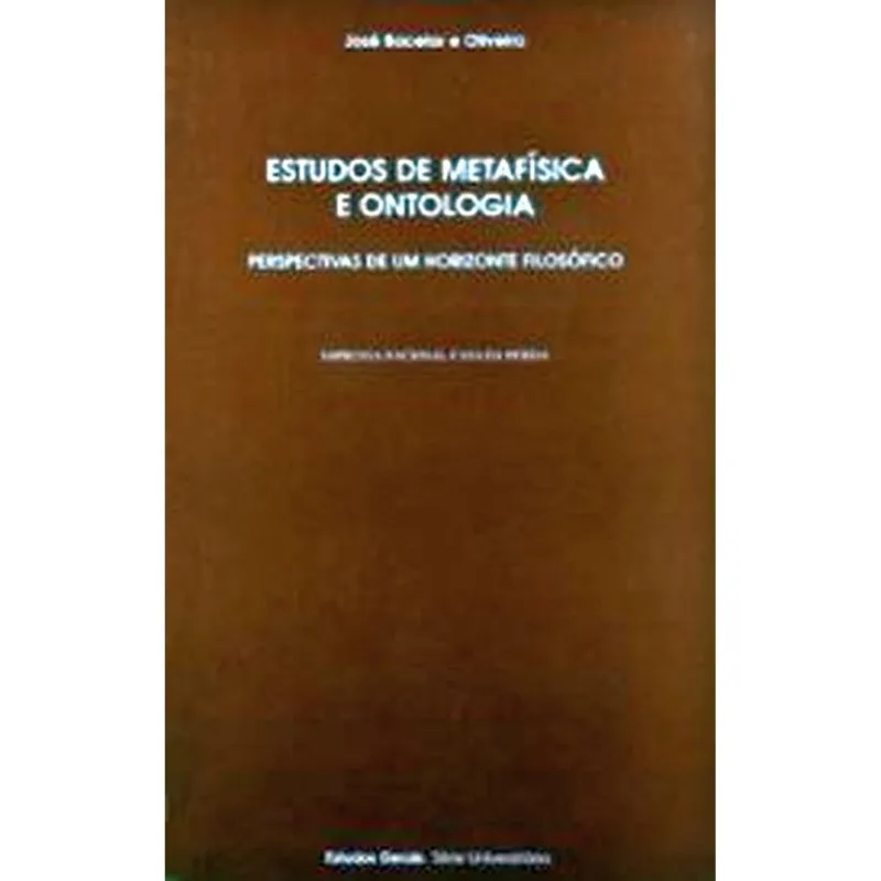 ESTUDOS DE METAFÍSICA E ONTOLOGIA