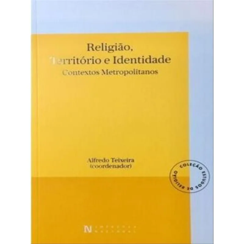 RELIGIÃO, TERRITÓRIO E IDENTIDADE