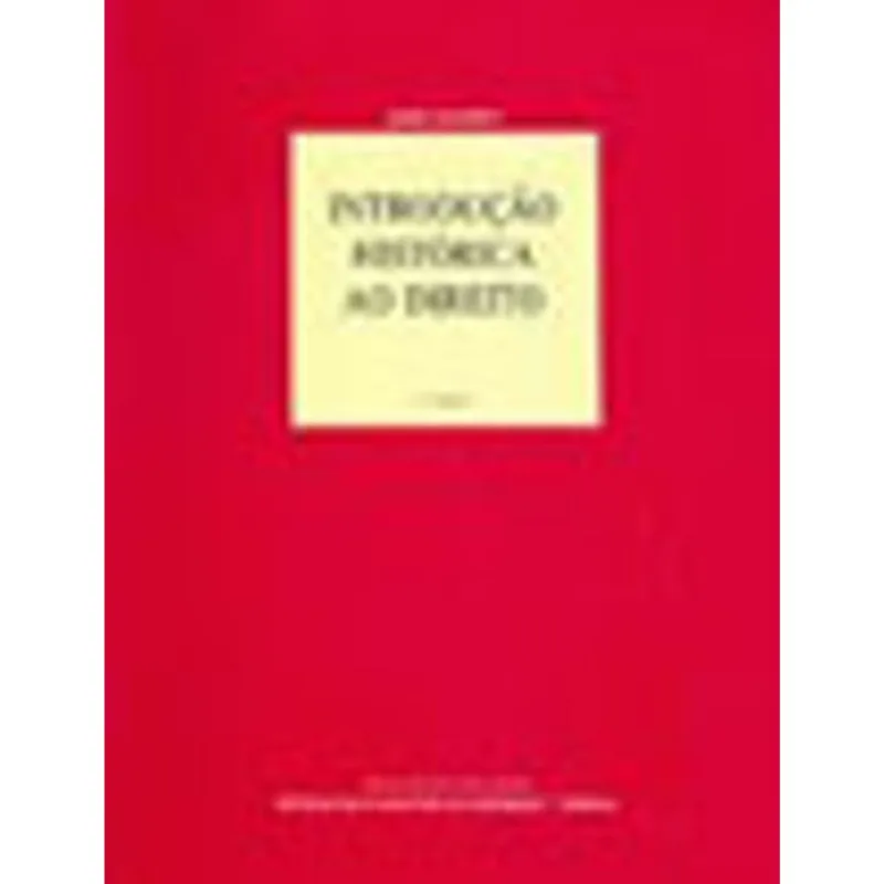 INTRODUÇAO HISTORICA AO DIREITO