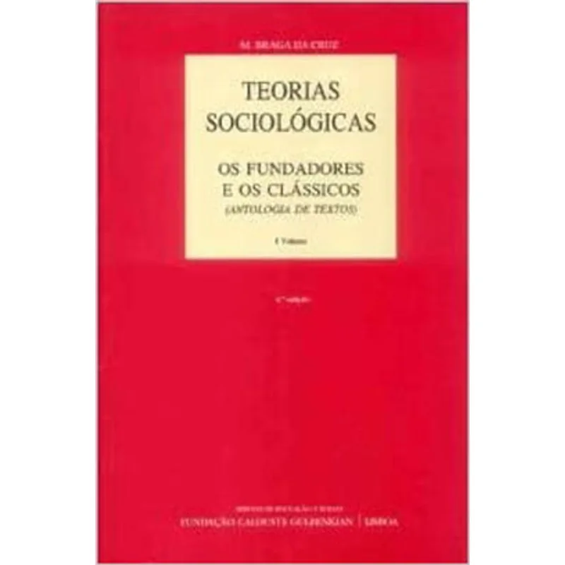TEORIAS SOCIOLOGICAS - VOL. 1