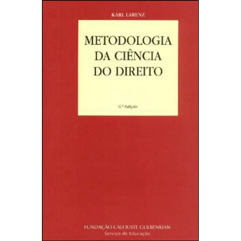 METODOLOGIA DA CIENCIA DO DIREITO