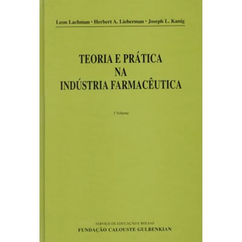 TEORIA E PRATICA NA INDUSTRIA FARMACEUTICA - 2 VOLS.