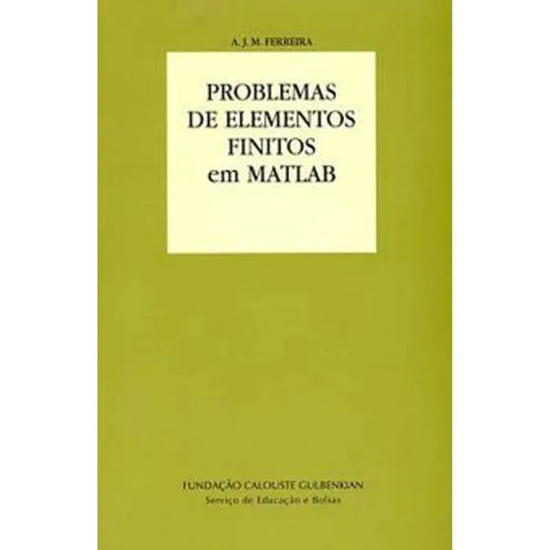 PROBLEMAS DE ELEMENTOS FINITOS EM MATLAB